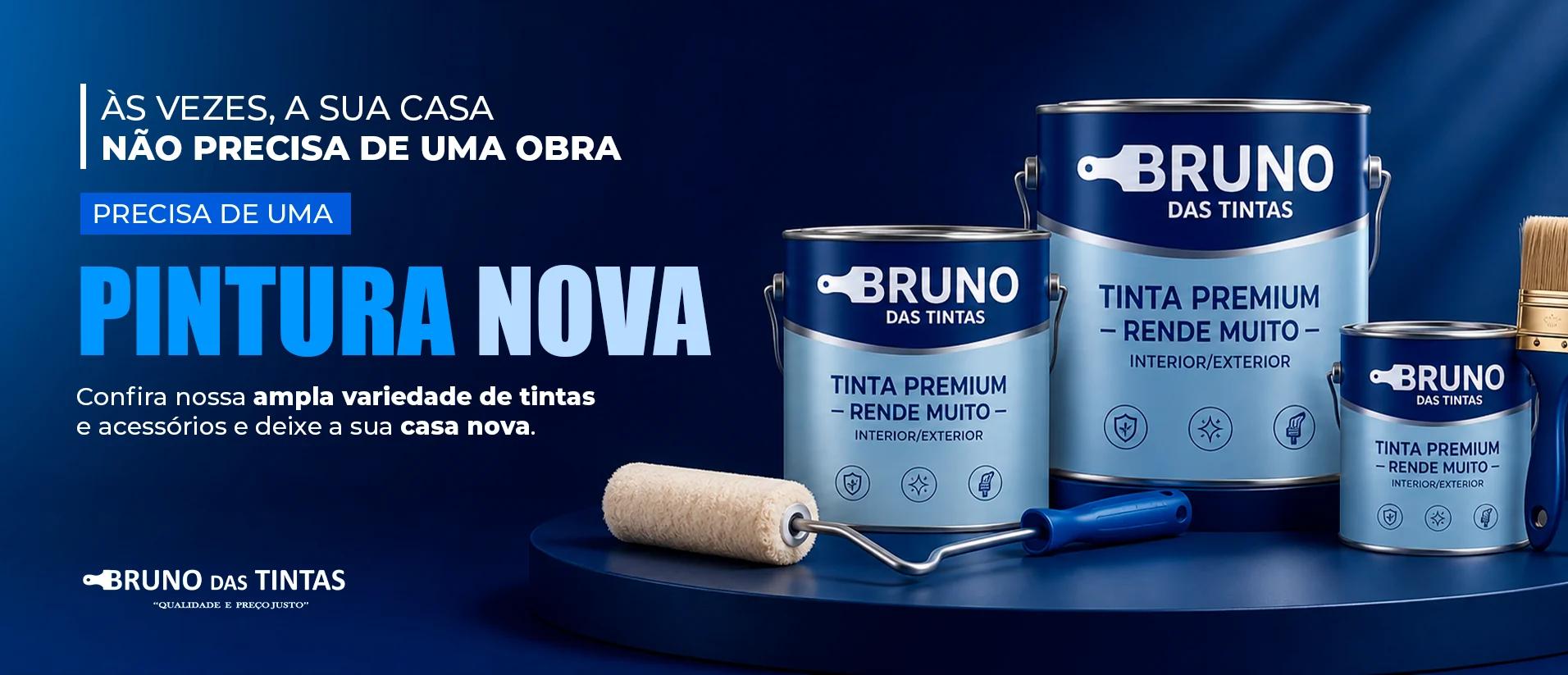 Às vezes a sua casa não precisa de uma obra, precisa de uma pintura nova. Latas de Tinta Premium Rende Muito da Bruno das Tintas.